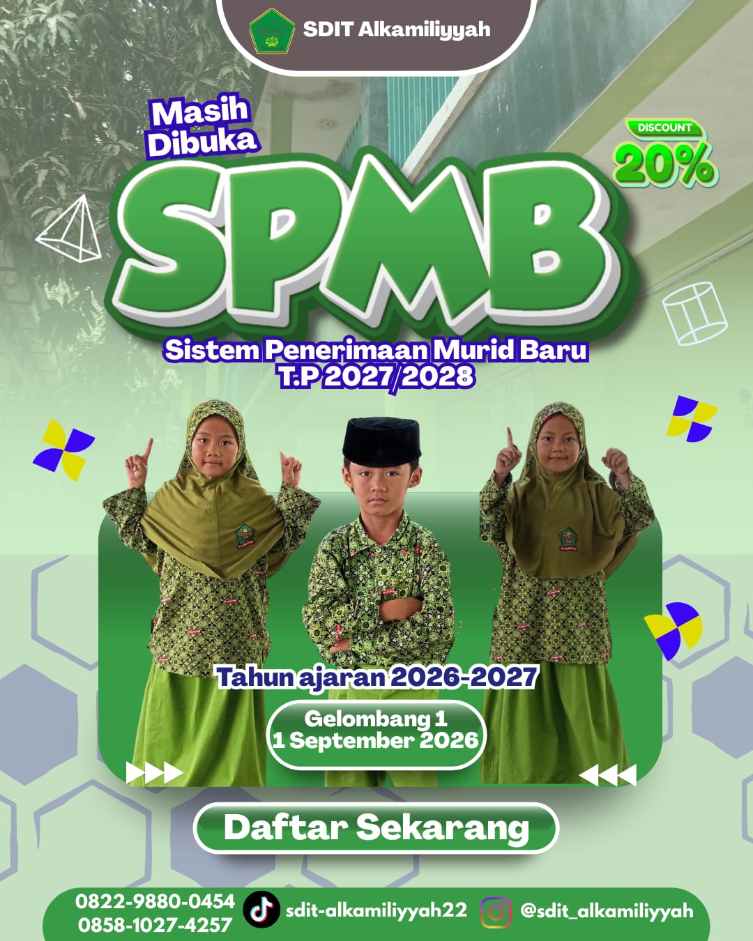 SPMB SDIT AL KAMILIYYAH TAHUN AJARAN 2027-2028 GELOMBANG PERTAMA